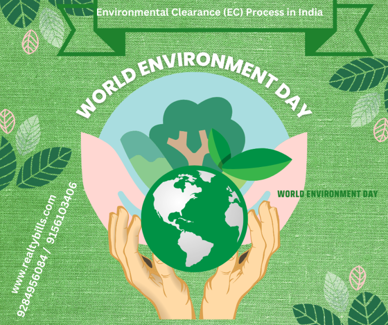 Understanding the Environmental Clearance (EC) Process in India: Steps, Responsibilities, and Compliance Requirements